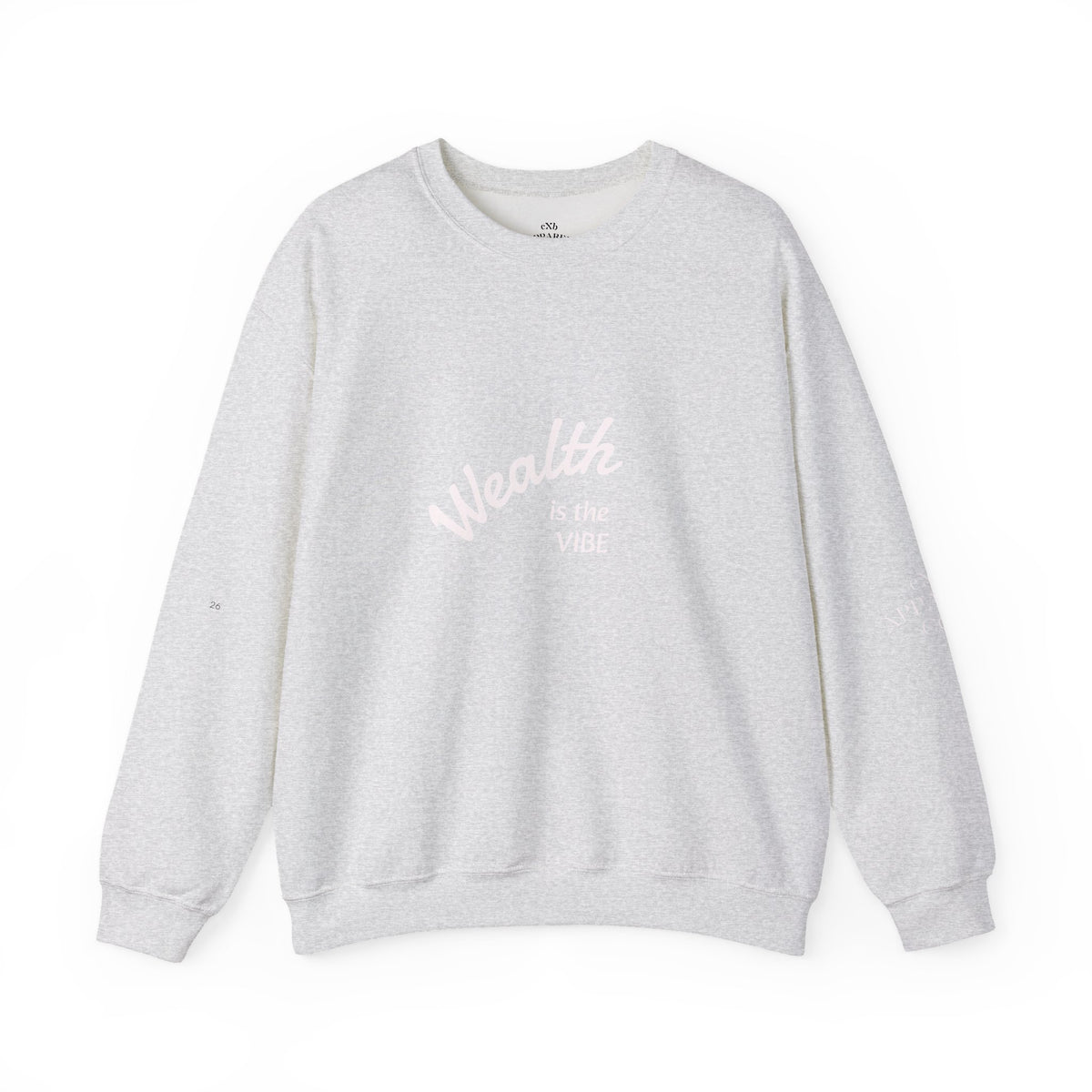 Wealth is the Vibe Sweatshirt | Motivational Minimalist Crewneck