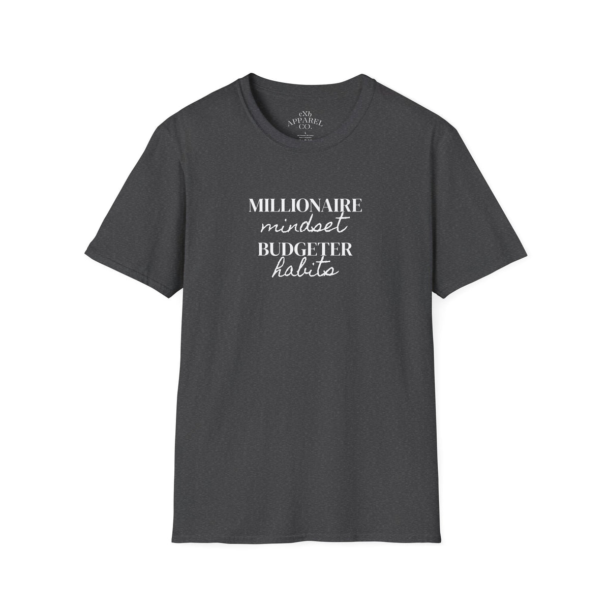 Millionaire Mindset. Budgeter Habits Tee Shirt