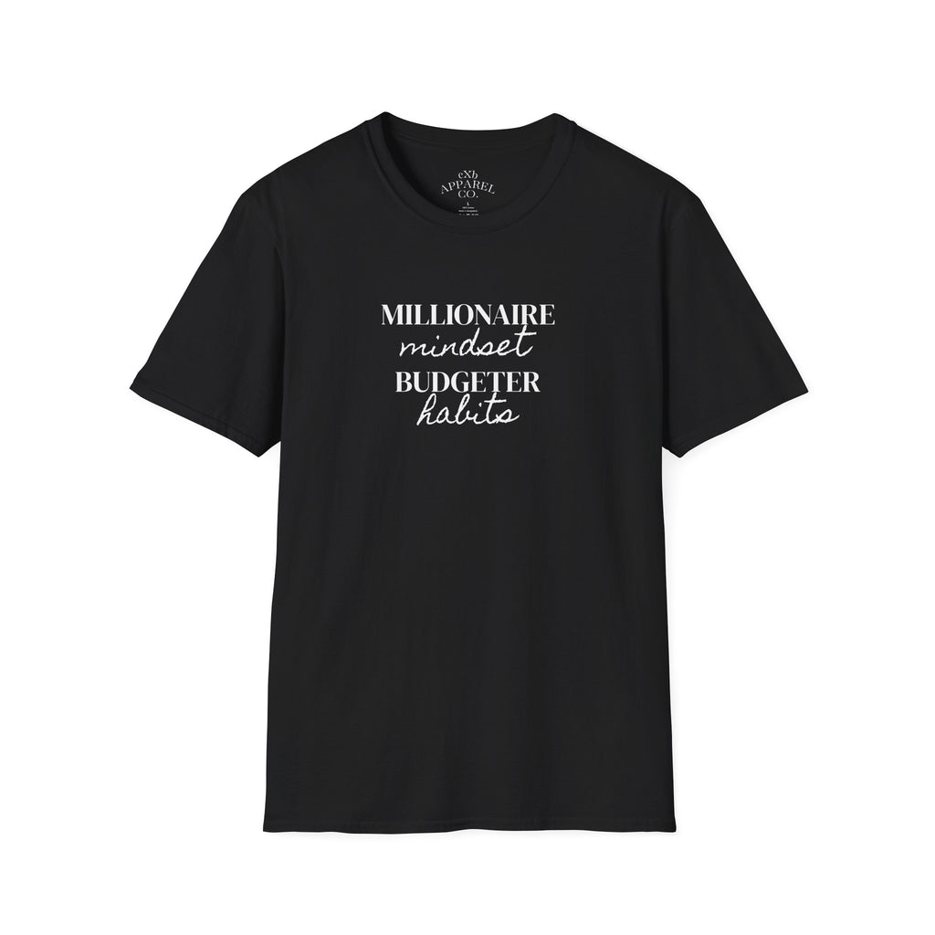 Millionaire Mindset. Budgeter Habits Tee Shirt