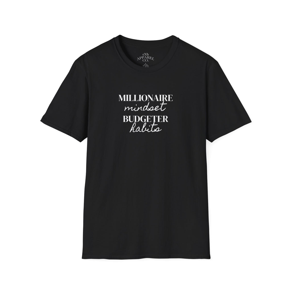Millionaire Mindset. Budgeter Habits Tee Shirt