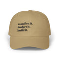 Manifest It Dad Cap – "manifest it. budget it. build it." Embroidered Baseball Hat