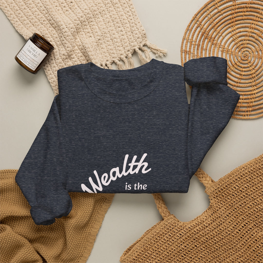 Wealth is the Vibe Sweatshirt | Motivational Minimalist Crewneck