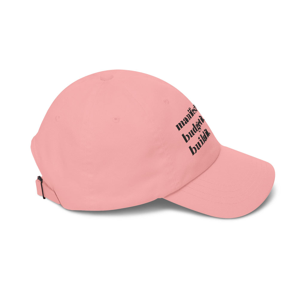 Manifest It Dad Cap – "manifest it. budget it. build it." Embroidered Baseball Hat