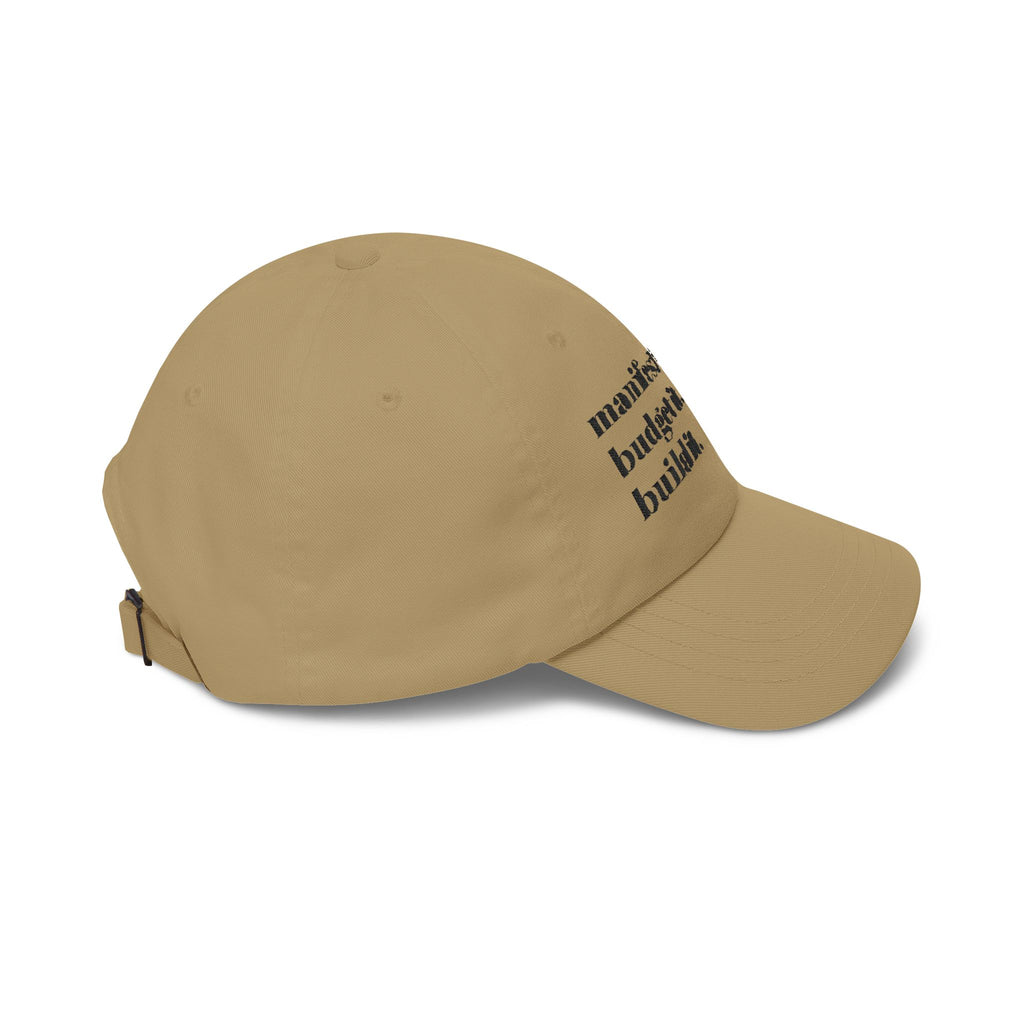 Manifest It Dad Cap – "manifest it. budget it. build it." Embroidered Baseball Hat